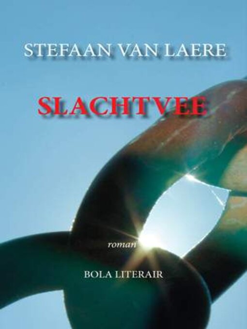 Title details for Slachtvee by Stefaan Van Laere - Available
